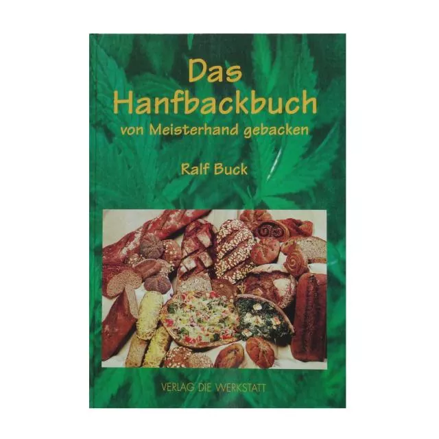 Das Hanfbackbuch - Ralf Buck