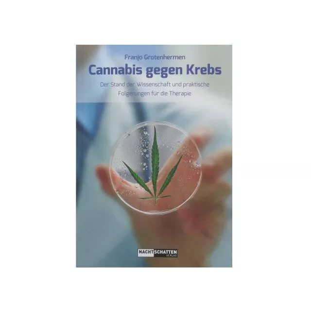 Cannabis gegen Krebs - Dr. med. Franjo Grotenhermen